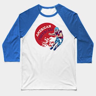 American Football! Baseball T-Shirt